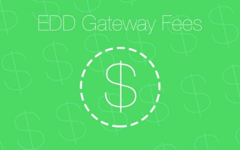 Easy Digital Downloads – Gateway Fees 1.5.4.1