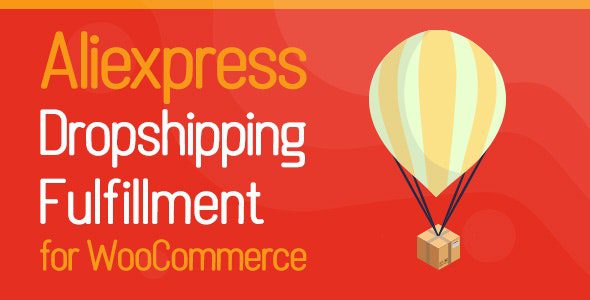 Aliexpress Dropshipping and Fulfillment for WooCommerce 1.0.12