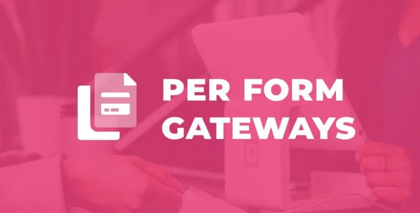 give-per-form-gateways