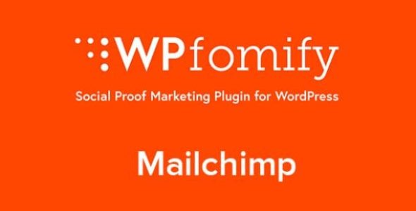 wpfomify-mailchimp